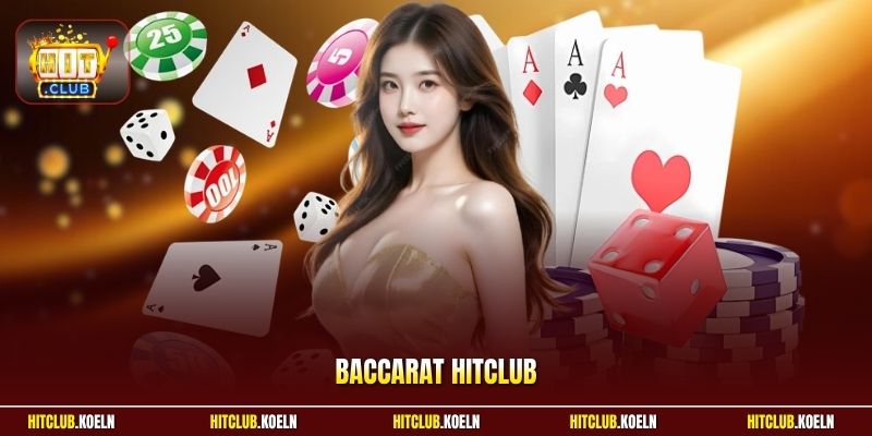 Baccarat Hitclub