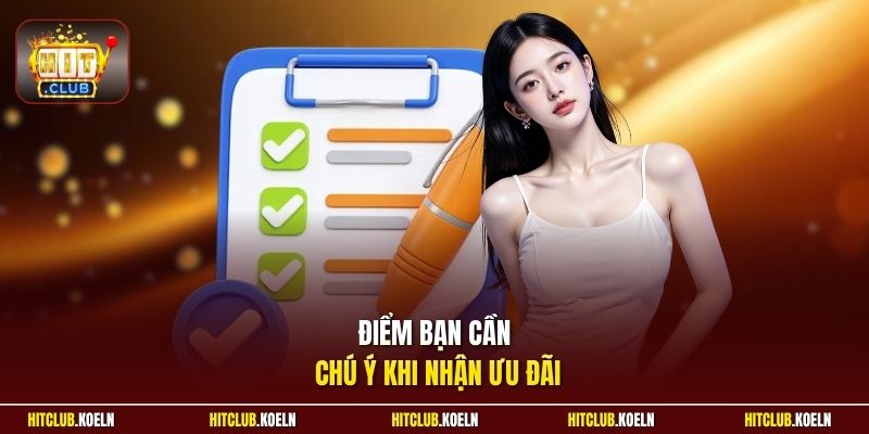 Điểm bạn cần chú ý khi nhận ưu đãi