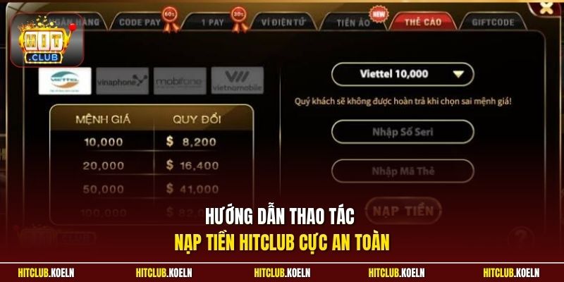 Hướng dẫn thao tác nạp tiền Hitclub cực an toàn