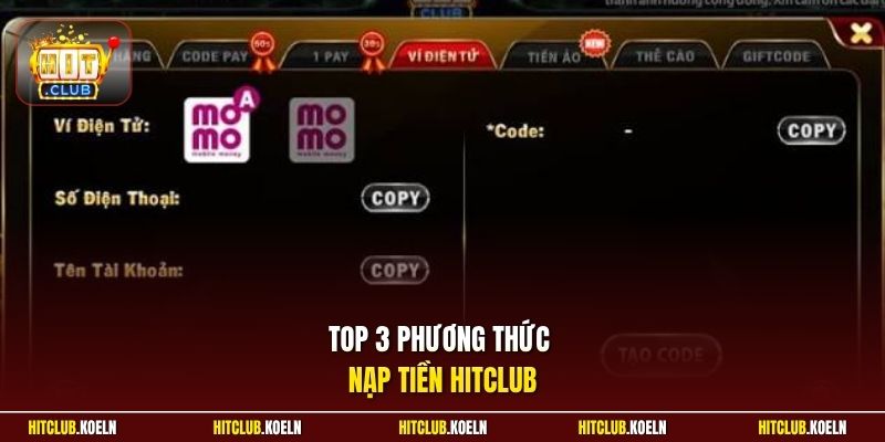 Top 3 phương thức nạp tiền HitClub