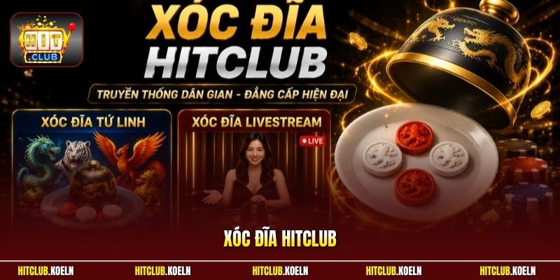 Xóc Đĩa Hitclub